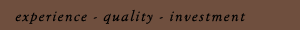 experience, quality, investment
